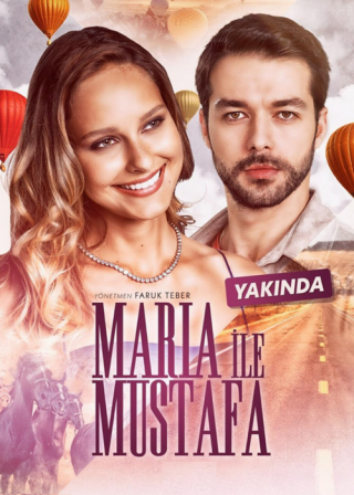 Турецкий сериал «Мария и Мустафа» (2020) смотреть онлайн