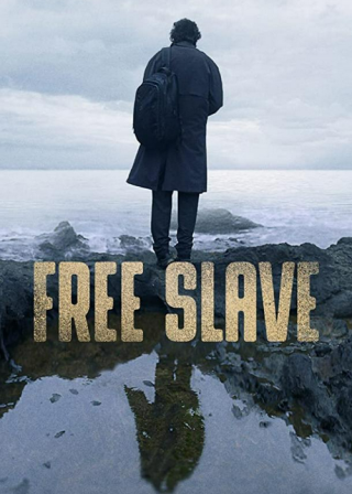 Свободный раб (2019)
