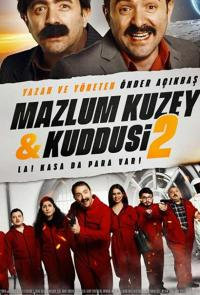 Турецкий фильм «Мазлум Кузей и Куддуси 2: Бабки в сейфе!» (2019) смотреть онлайн