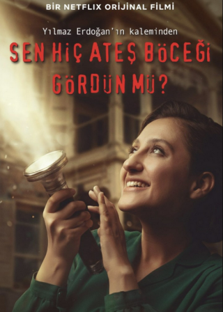 Турецкий фильм «Вы когда-нибудь видели светлячков?» (2021) смотреть онлайн